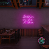 "Bitchin in the Kitchen" Led neonskylt