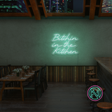 "Bitchin in the Kitchen" Led neonskylt