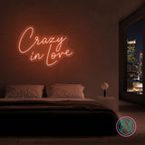 "Crazy in love" Led neonskylt. Välj önskad färg.