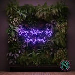 "Jag älskar dig din jävel" Led neonskylt.