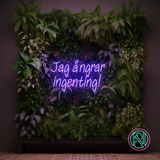 "Jag ångrar ingenting!"Led neonskylt.