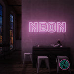 "NEON NEON" Led neonskylt.