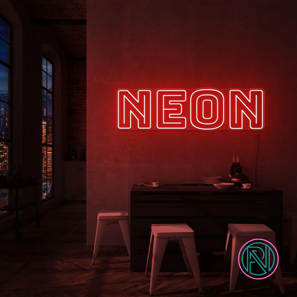 "NEON NEON" Led neonskylt.
