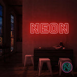 "NEON NEON" Led neonskylt.
