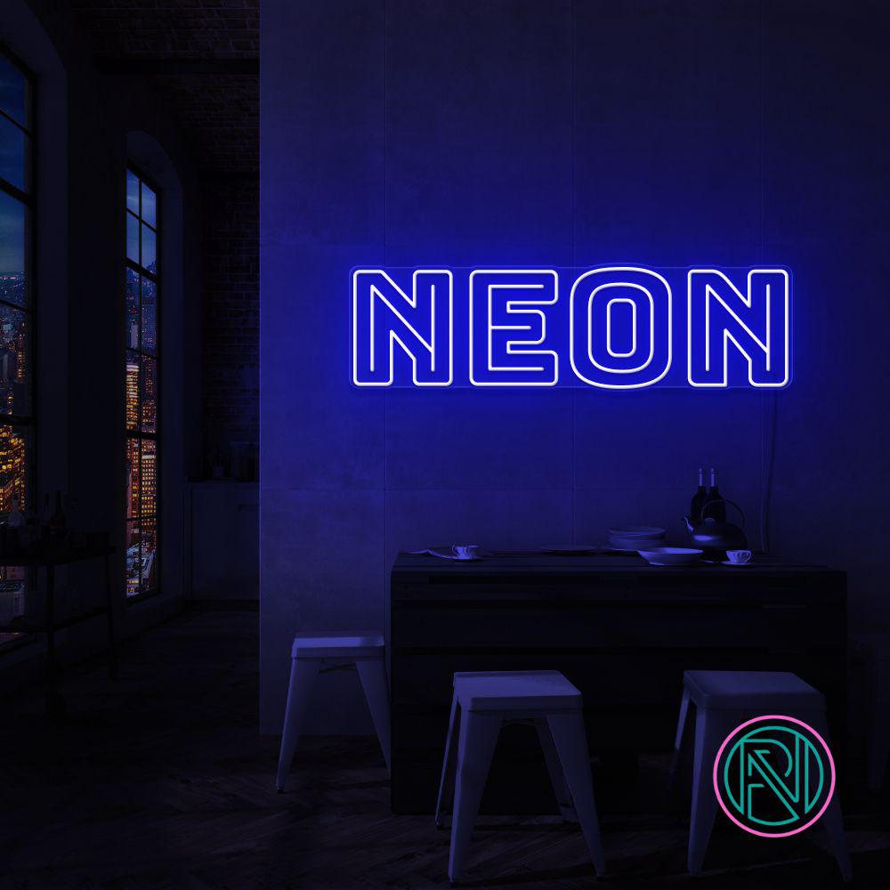"NEON NEON" Led neonskylt.
