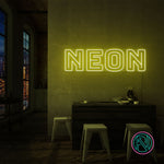 "NEON NEON" Led neonskylt.