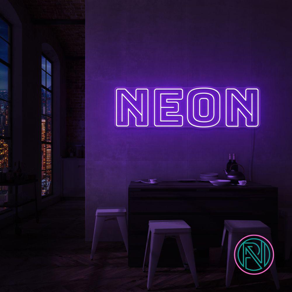 "NEON NEON" Led neonskylt.