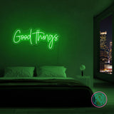 Neonskylt "Good Things" 99x47 cm. Välj önskad färg.