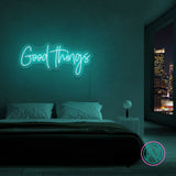 Neonskylt "Good Things" 99x47 cm. Välj önskad färg.