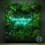 "Vad döljer du för mig?" Led neonskylt. Välj önskad färg.
