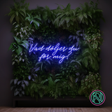 "Vad döljer du för mig?" Led neonskylt. Välj önskad färg.