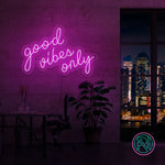 "good vibes only" Led neonskylt. XXL.