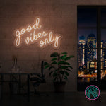 "good vibes only" Led neonskylt. XXL.