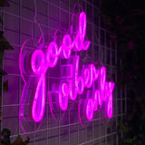 "good vibes only" Led neonskylt. XXL.