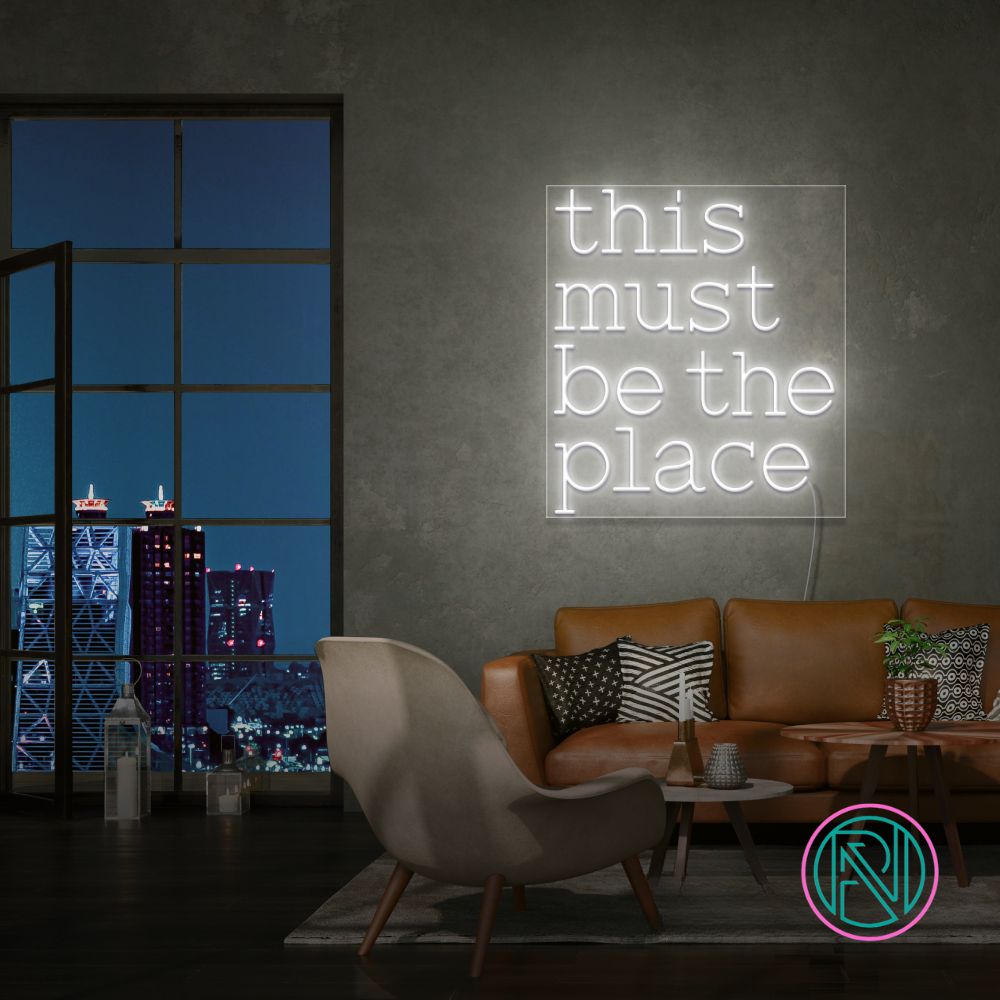 "this must be the place" Led neonskylt.