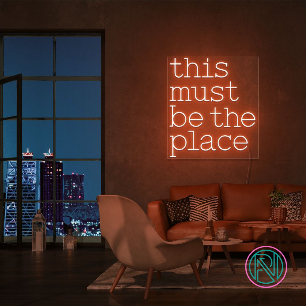 "this must be the place" Led neonskylt.