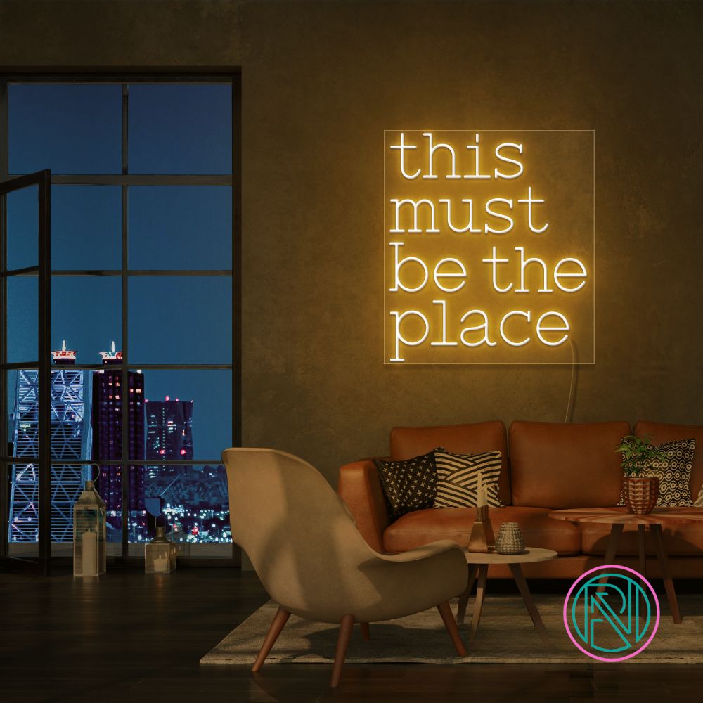 "this must be the place" Led neonskylt.