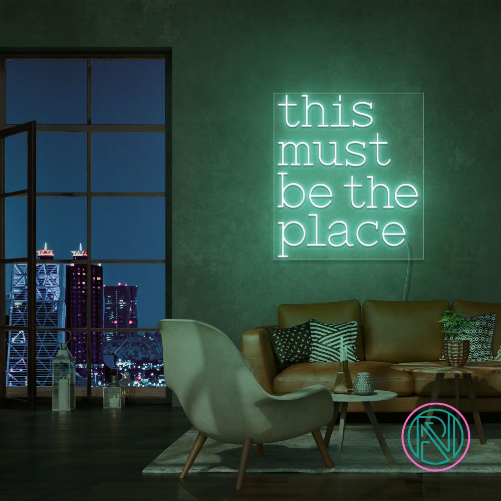 "this must be the place" Led neonskylt.
