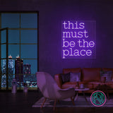 "this must be the place" Led neonskylt.