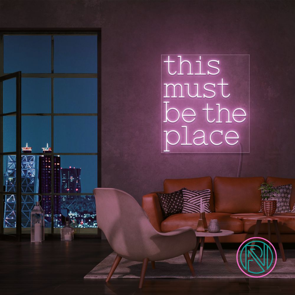 "this must be the place" Led neonskylt.