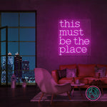 "this must be the place" Led neonskylt.